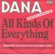 DANA - All kinds of everything
